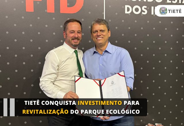 Tietê conquista investimento para revitalização do Parque Ecológico Cornélio Pires