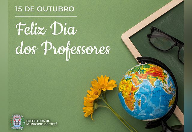 FELIZ DIA DOS PROFESSORES