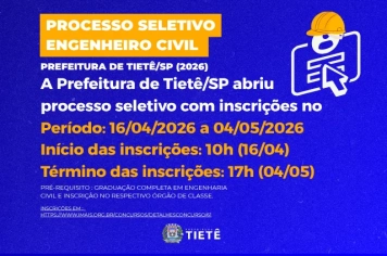 Prefeitura de Tietê abre Processo Seletivo para Engenheiro (a) Civil
