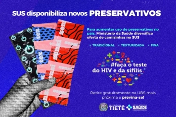 PREFEITURA DE TIETÊ AMPLIA OFERTA DE PRESERVATIVOS NO SUS