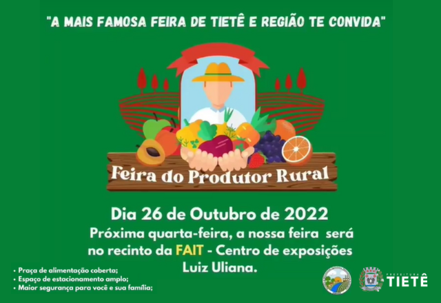 NOVA VERSÃO DA FEIRA DO PRODUTOR RURAL TRARÁ PARA POPULAÇÃO MAIS EXPOSITORES, ATRAÇÕES, MAIOR CONFORTO E SEGURANÇA