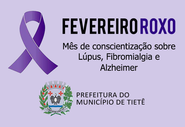 Fevereiro Roxo alerta para doenças autoimunes e incuráveis