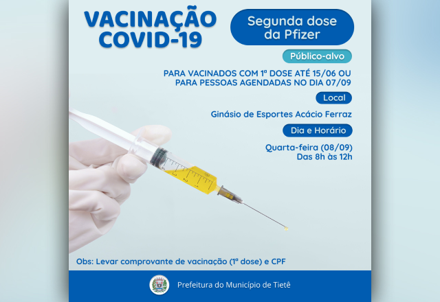 VACINAÇÃO CONTRA A COVID-19 (SEGUNDA DOSE DA PFIZER)