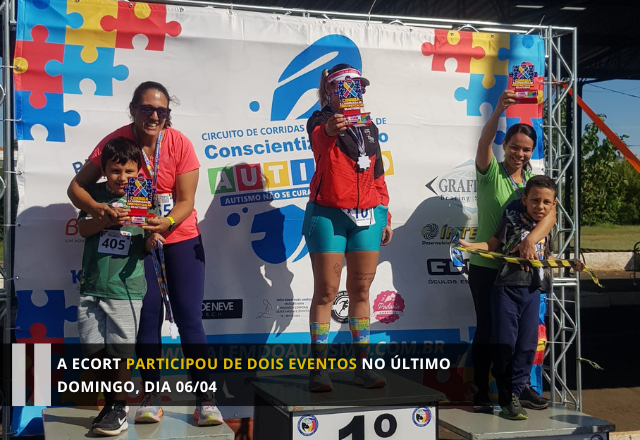 A ECORT participou de dois eventos no último domingo, dia 06/04