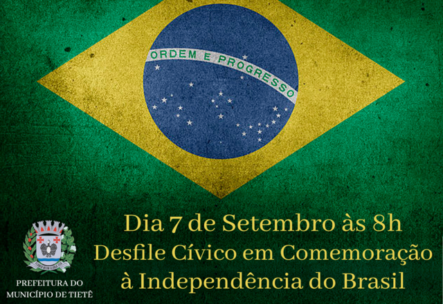 Semana da Pátria e Dia da Independência têm Programação Divulgada