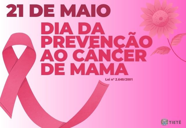 DIA DA PREVENÇÃO AO CÂNCER DE MAMA