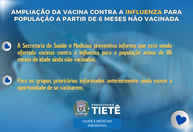 VACINA CONTRA A INFLUENZA PARA POPULAÇÃO A PARTIR DE 6 MESES