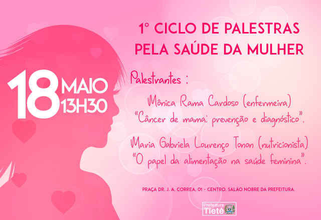 1º Ciclo de Palestras pela Saúde da Mulher será realizado em Tietê