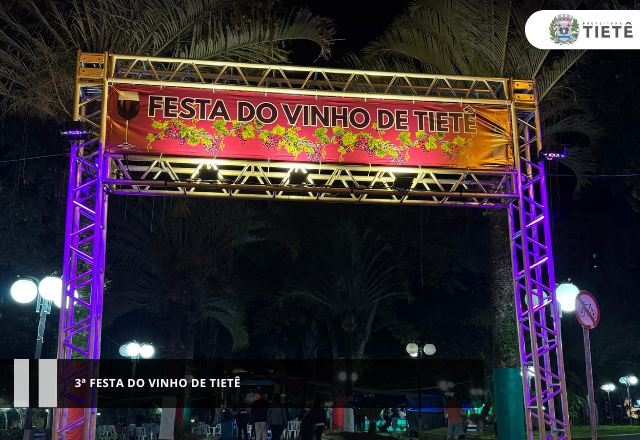3ª FESTA DO VINHO DE TIETÊ
