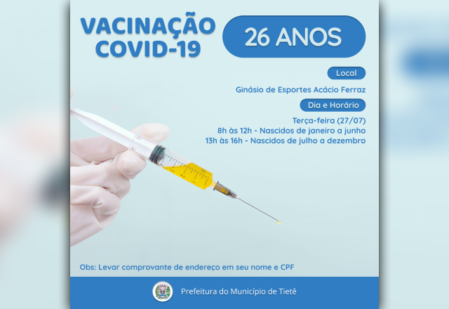 VACINAÇÃO CONTRA A COVID-19 (26 ANOS)