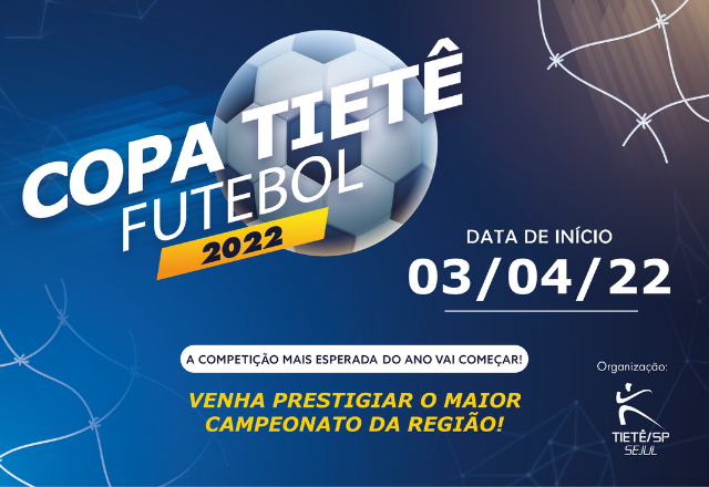 COPA TIETE FUTEBOL 2022