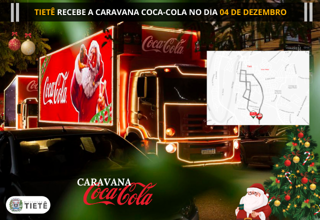 CARAVANA DA COCA COLA PASSARÁ POR TIETÊ NO DIA 04/12