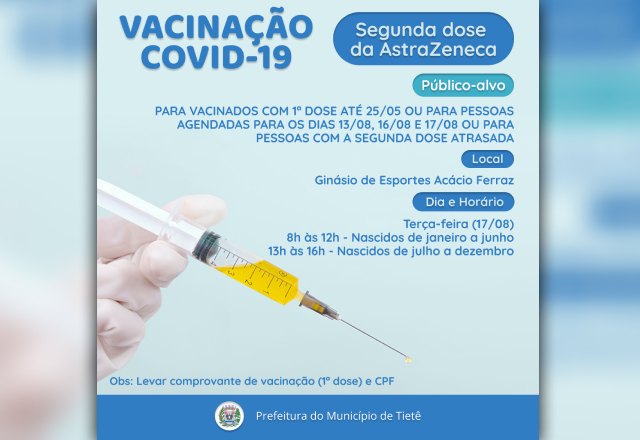 VACINAÇÃO CONTRA A COVID-19 (SEGUNDA DOSE DA ASTRAZENECA)