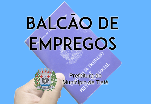 BALCÃO DE EMPREGOS – VAGAS (02/04 a 08/04)