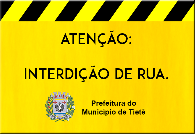 Interdição de Ponte – R. Heloísa Maria Cato Viotto