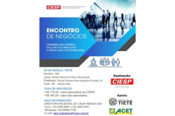 ENCONTRO DE NEGÓCIOS CIESP INDAIATUBA EM TIETÊ – 26/03/2026