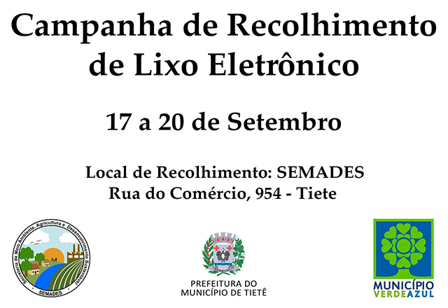 SEMADES promove Campanha de Arrecadação de Lixo Eletrônico