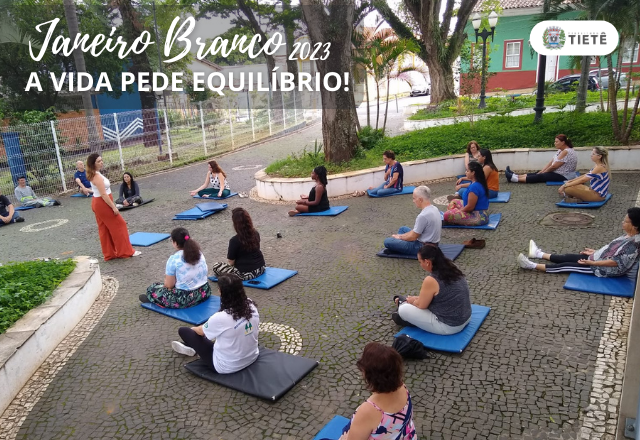 JANEIRO BRANCO: A VIDA PEDE EQUILÍBRIO!