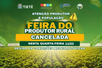 Feira do Produtor Rural é cancelada 