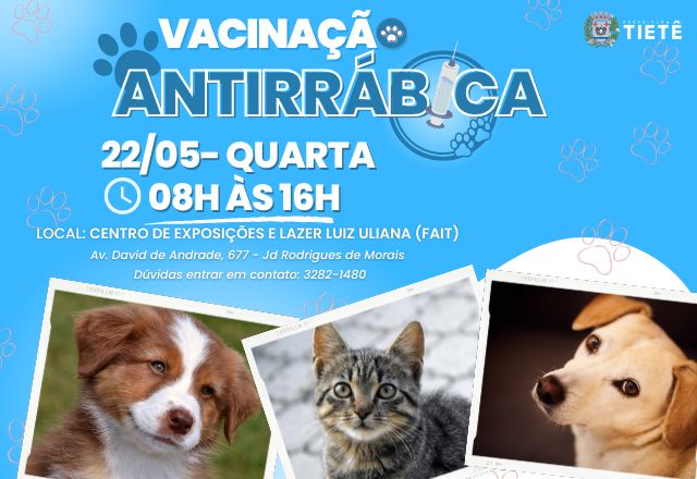 VACINAÇÃO ANTIRRÁBICA- 22/05