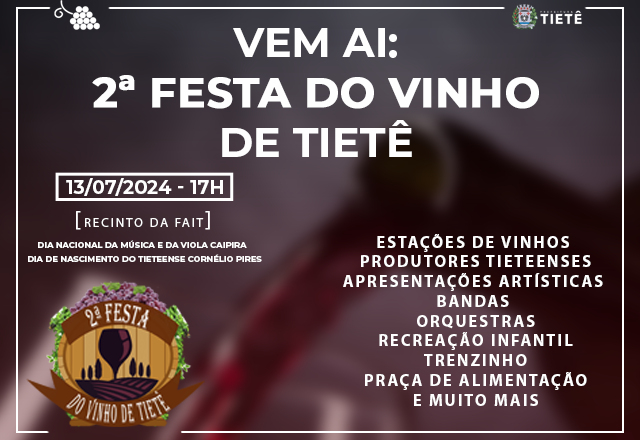 2ª FESTA DO VINHO DE TIETÊ
