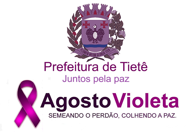 Tietê apoia “Agosto Violeta” contra a violência