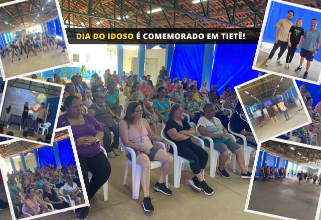 DIA DO IDOSO É COMEMORADO EM TIETÊ