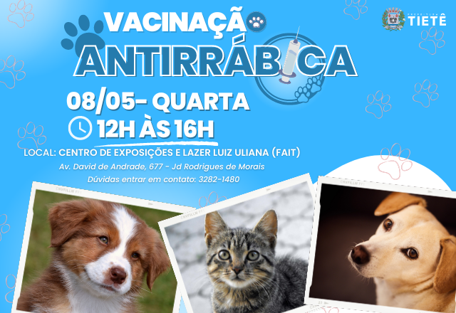 VACINAÇÃO ANTIRRÁBICA - 08/05