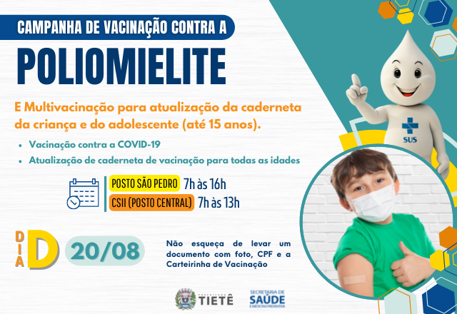 ACONTECE NESTE SÁBADO, “DIA D” DA CAMPANHA DE VACINAÇÃO CONTRA A POLIOMIELITE E MULTIVACINAÇÃO