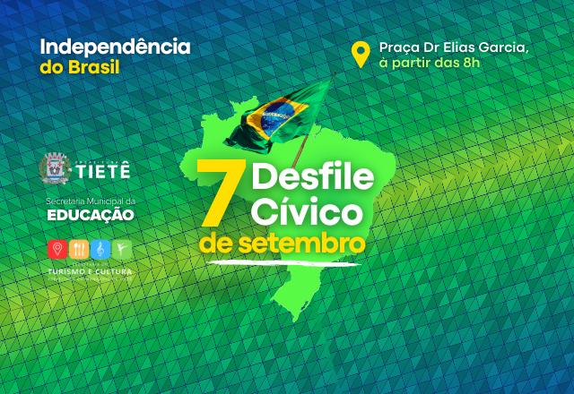 Desfile Cívico 07 de Setembro