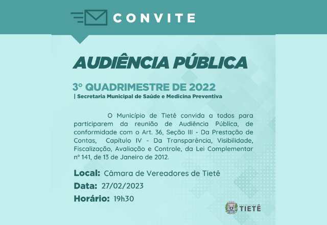 AUDIÊNCIA PÚBLICA - REFERENTE AO 3º QUADRIMESTRE DE 2022
