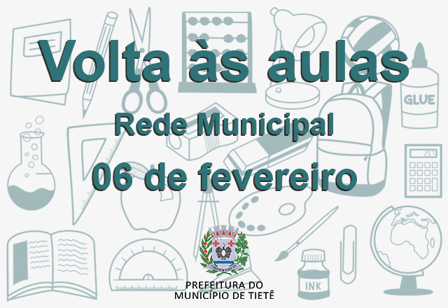 Aulas da Rede Municipal retornam em 06 de Fevereiro