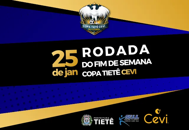 Copa Tietê Cevi realiza rodada neste domingo (25) com jogos em três estádios municipais