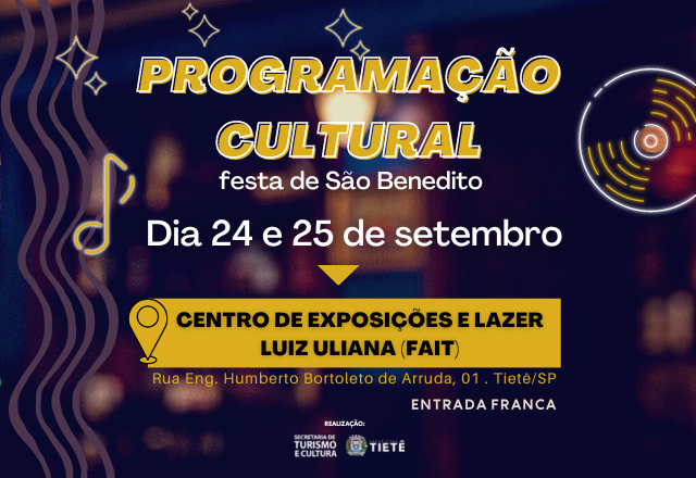 PROGRAMAÇÃO CULTURAL DIA 24 E 25/09 - FESTA DE SÃO BENEDITO