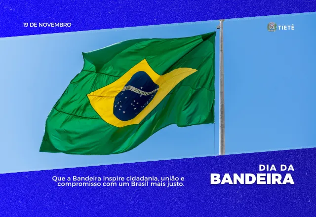 DIA DA BANDEIRA