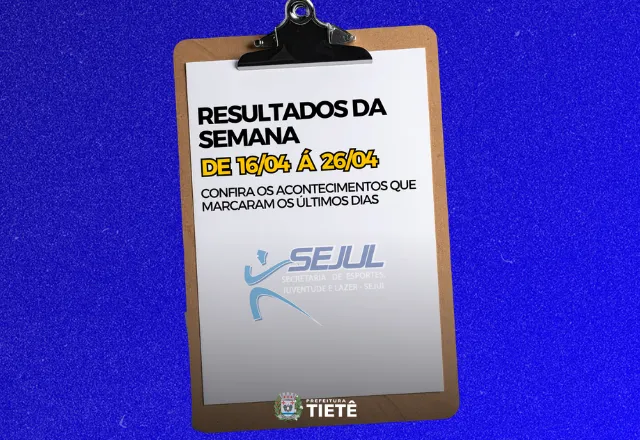 Resultados das últimas semanas 16 a 26 de Abril | SEJUL