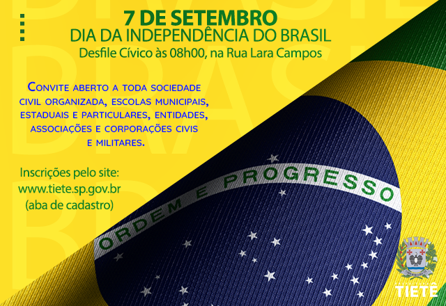 CONVITE ABERTO PARA O DESFILE CÍVICO DE 07 DE SETEMBRO
