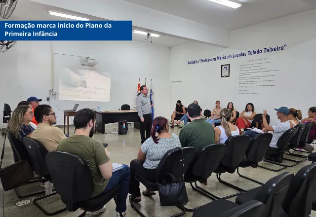 Formação marca início do Plano da Primeira Infância