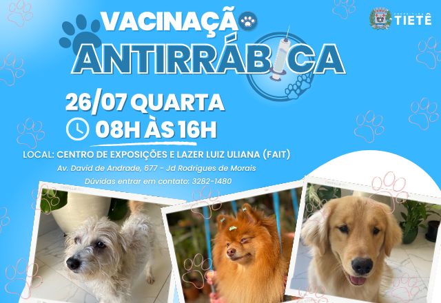 VACINAÇÃO ANTIRRÁBICA DIA 26/07 (quarta-feira)