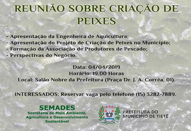 SEMADES promove reunião sobre Criação de Peixes