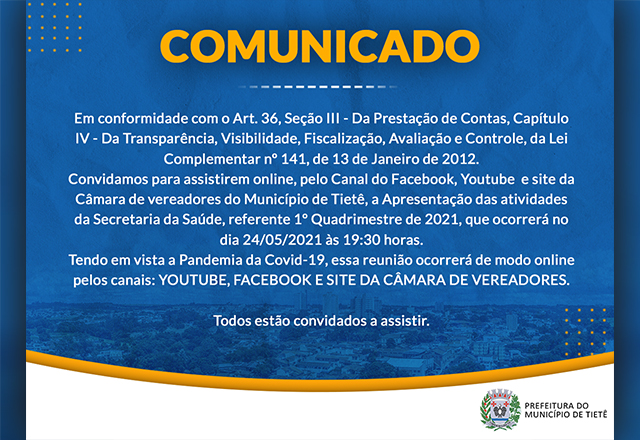 Apresentação das atividades da Secretaria de Saúde, referente ao 1ª Quadrimestre de 2021