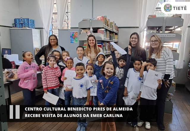 CENTRO CULTURAL BENEDICTO PIRES DE ALMEIDA RECEBE VISITA DE ALUNOS DA EMEB CARLINA