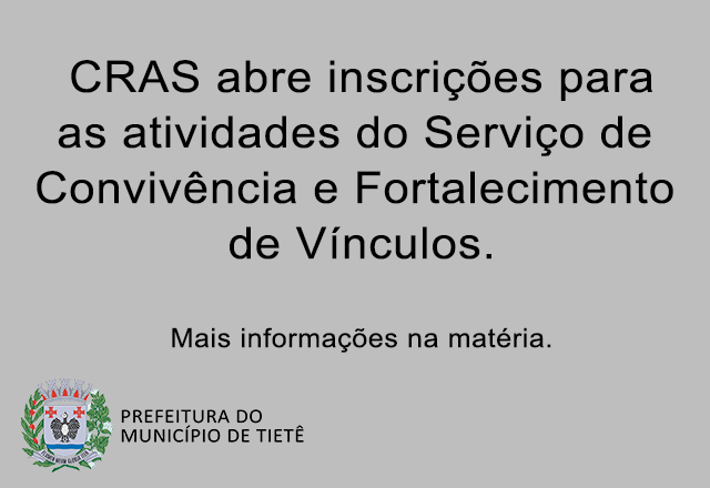 CRAS abrem inscrições