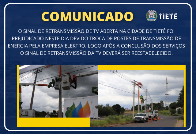 COMUNICADO - SINAL DE RETRANSMISSÃO TV ABERTA