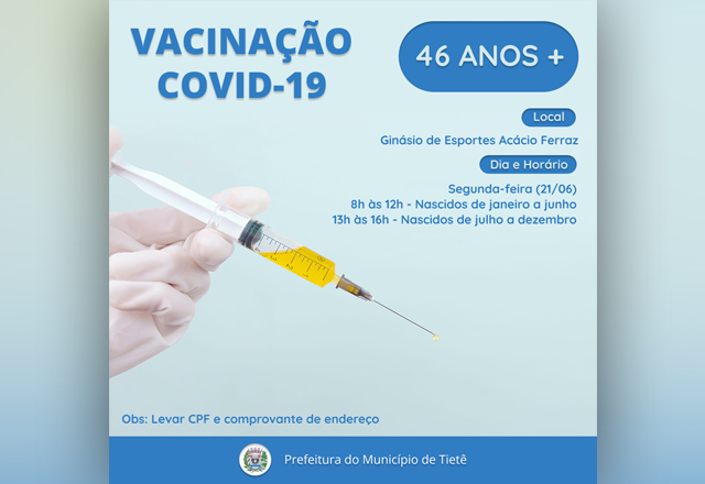 VACINAÇÃO CONTRA A COVID-19 (46 ANOS +)