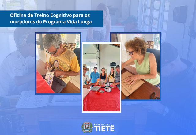 Oficina de Treino Cognitivo para os moradores do Programa Vida Longa