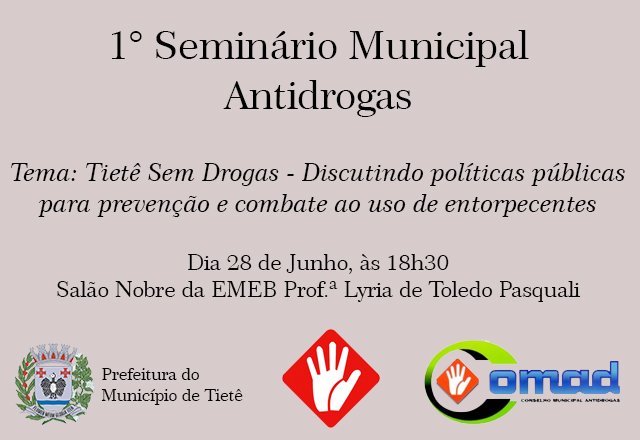 COMAD promove I° Seminário Antidrogas
