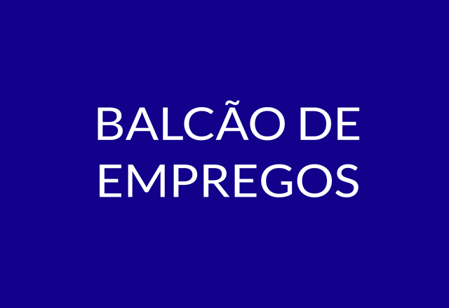 BALCÃO DE EMPREGOS - VAGAS 07/12/2020