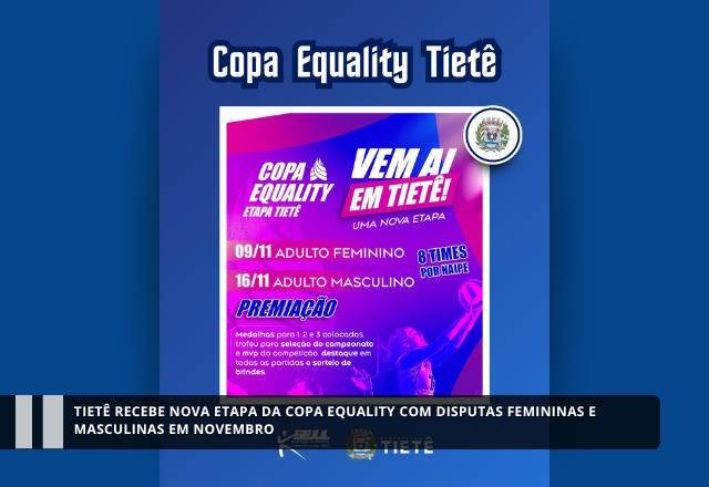 Tietê recebe nova etapa da Copa Equality com disputas femininas e masculinas em novembro