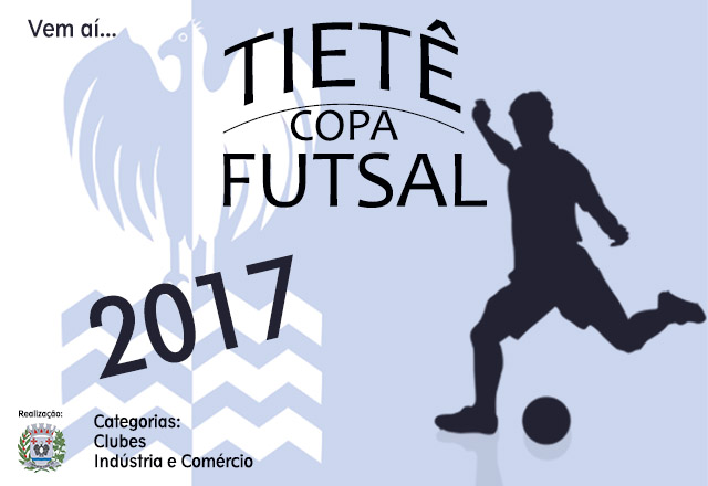 Copa Tietê de Futsal 2017 define seus grupos